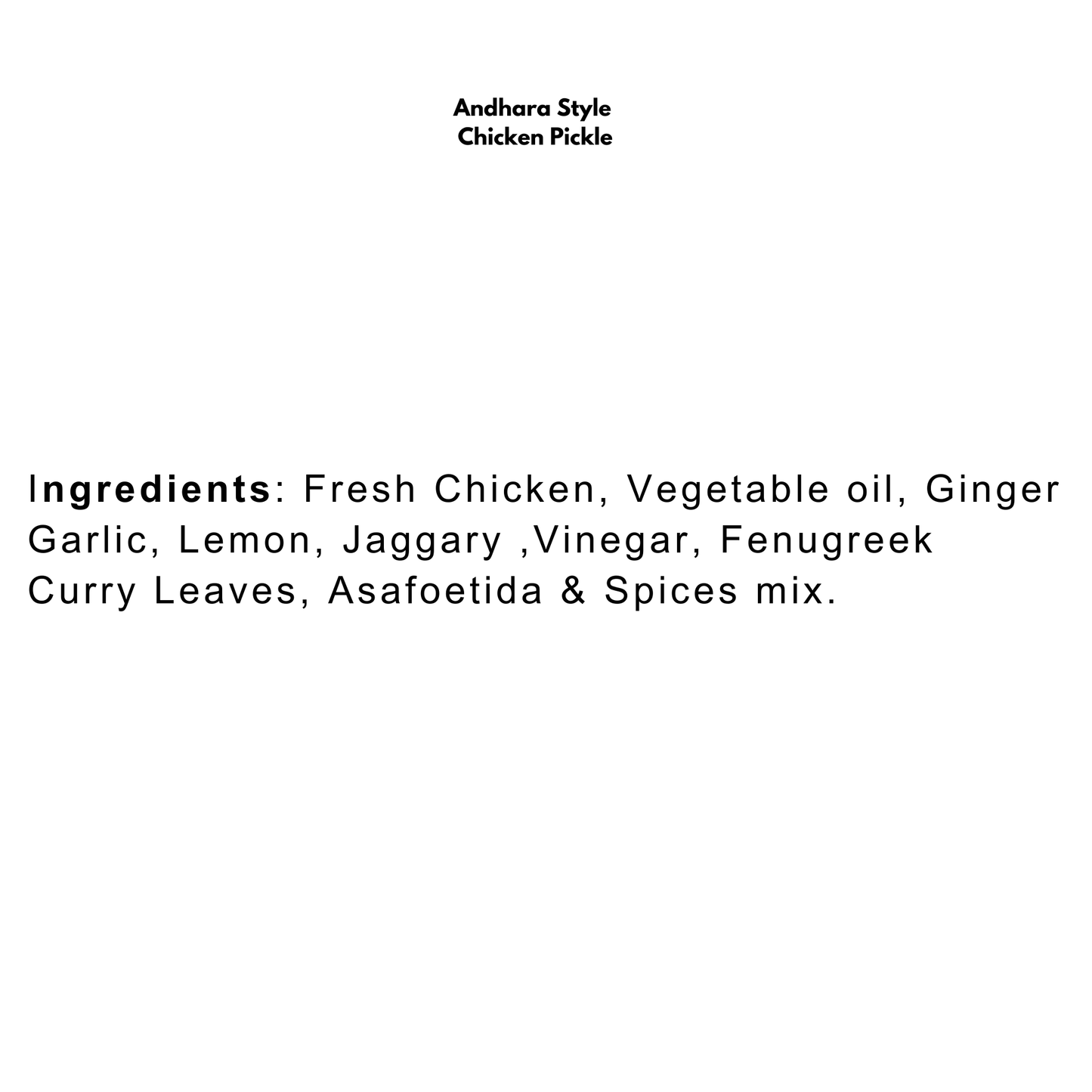 Andhra Style Chicken Pickle Pack of 1 (340g) | No Artificial Preservative